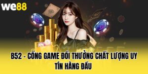 b52-cong-game-doi-thuong-chat-luong-uy-tin-hang-dau