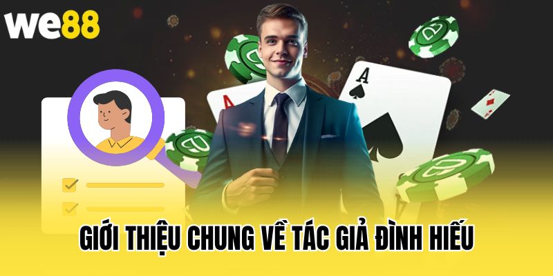 gioi-thieu-chung-ve-tac-gia-dinh-hieu