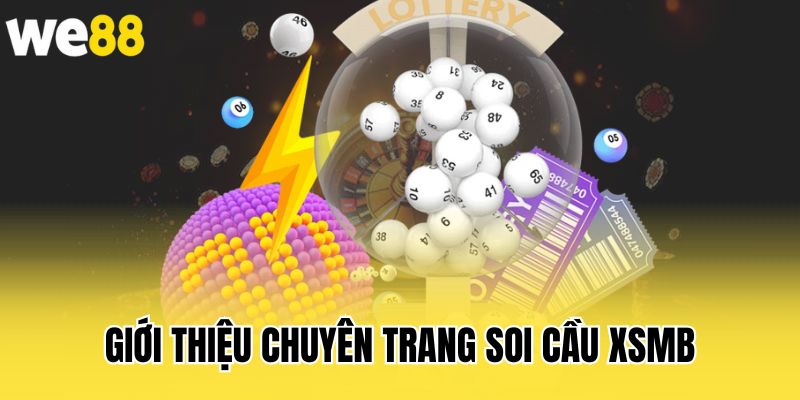 gioi-thieu-chuyen-trang-soi-cau-xsmb